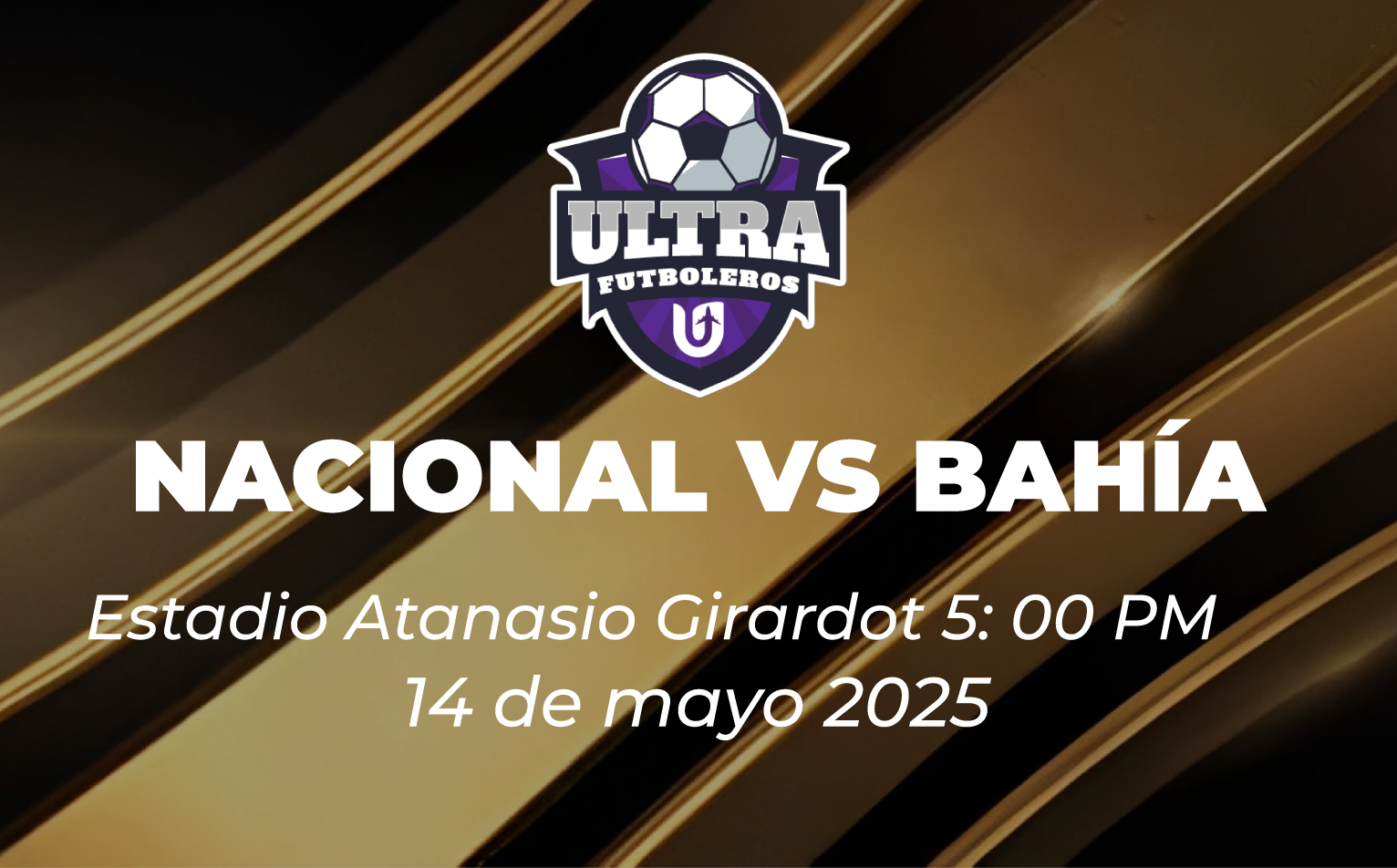 Atlético Nacional VS Bahía (BRA)