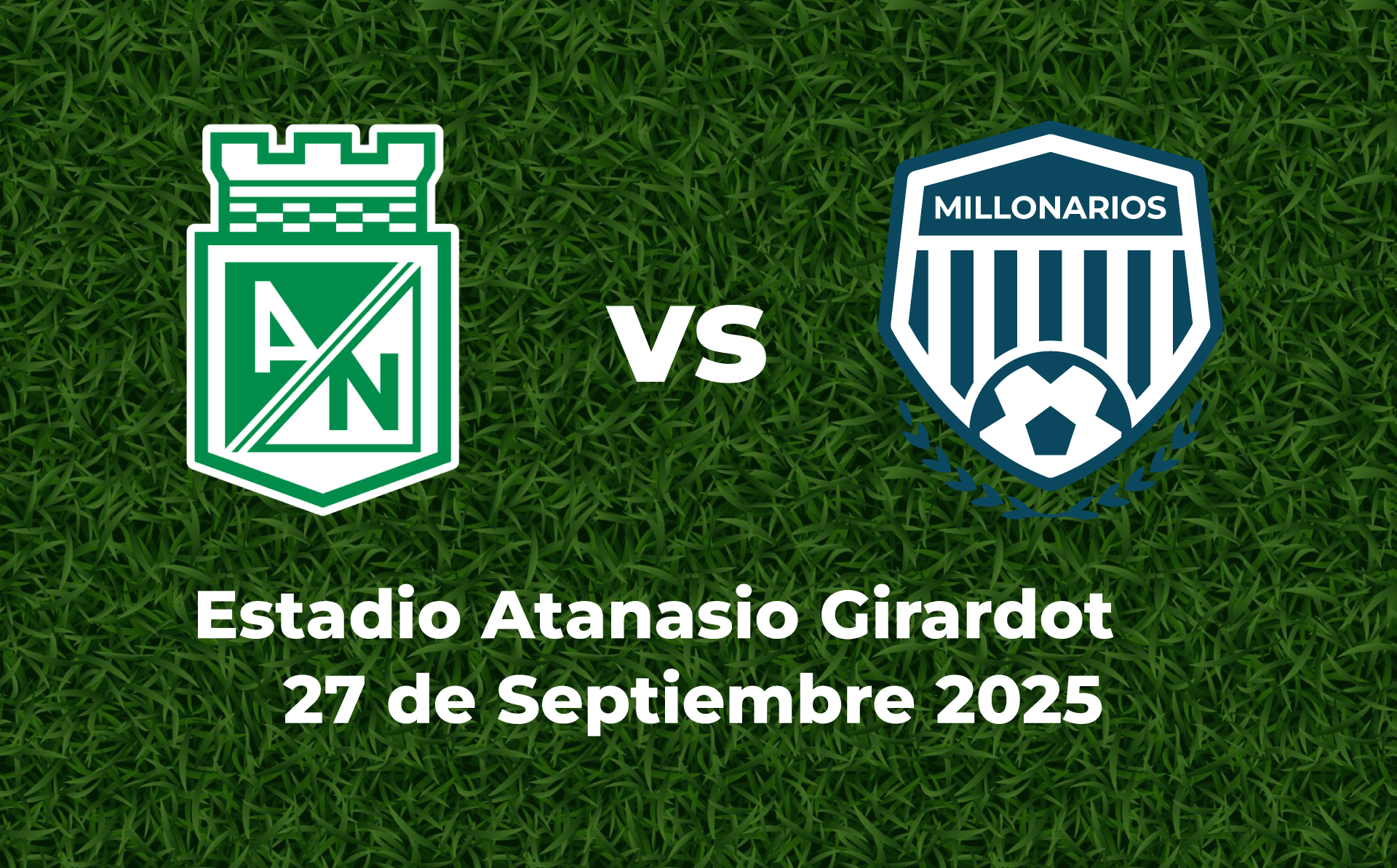 Atlético Nacional VS Millonarios