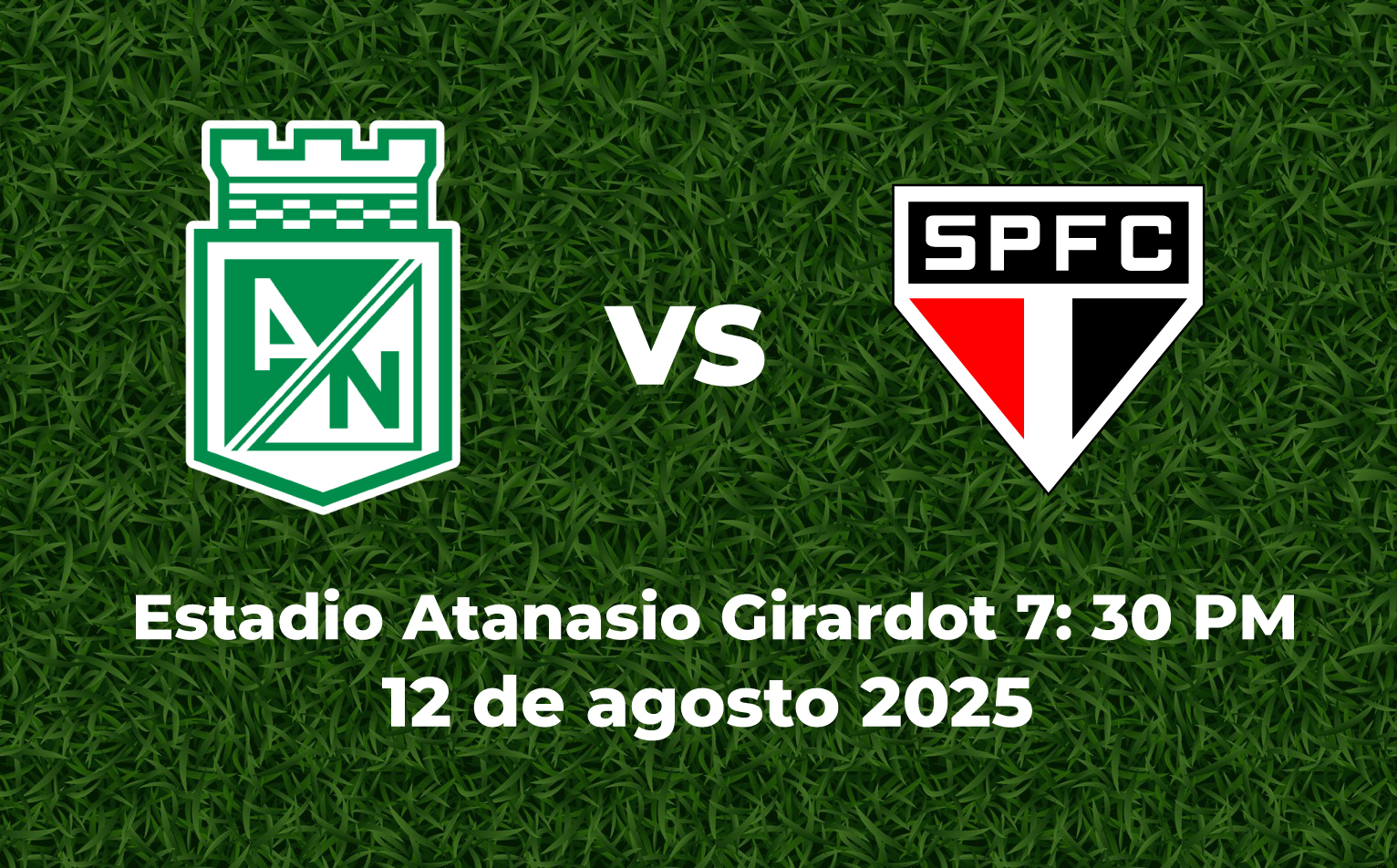 Atlético Nacional VS Sao Paulo (BRA)