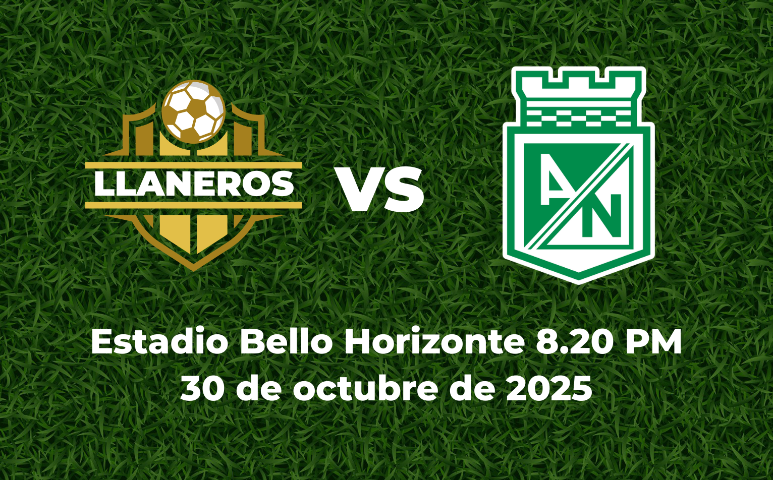 Llaneros VS Atlético Nacional